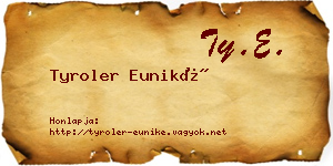 Tyroler Euniké névjegykártya